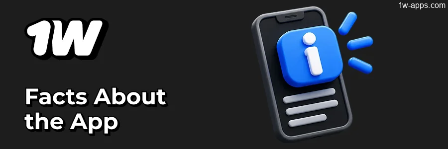 1w Mobile App Basic Facts overview